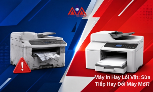 Máy In Hay Lỗi Vặt: Sửa Tiếp Hay Đổi Máy Mới?